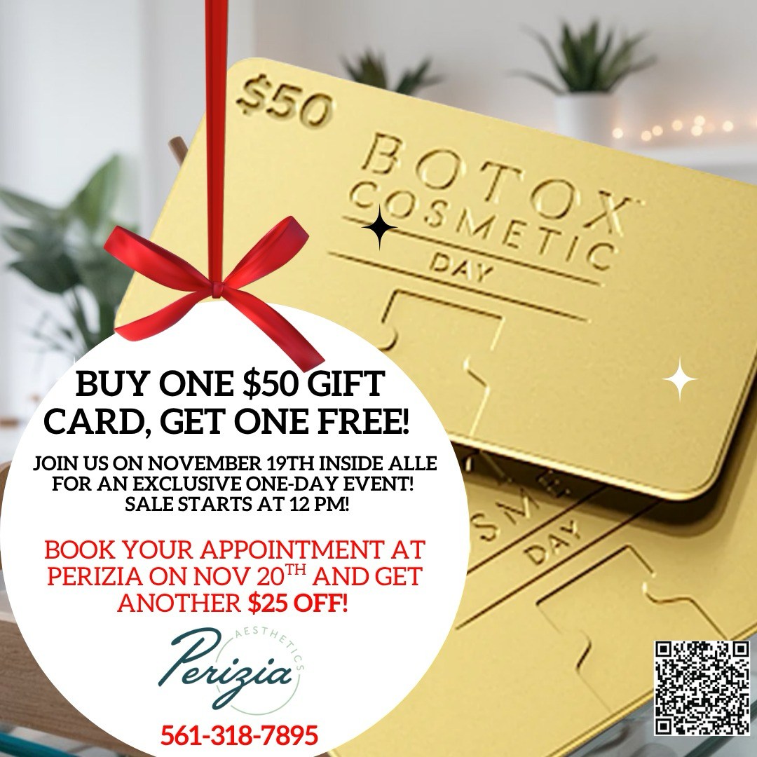 BOTOX® Cosmetic Day is on Wednesday, November 19th. Starting at 12 PM, you can buy a $50 Allē gift card and receive an additional $50 gift card free—$100 in value for only $50 through the Allē loyalty program.
Use those gift cards at Perizia Aesthetics on November 20 and get an extra $25 off your BOTOX® treatment.
Total savings: $125.
Book your appointment at Perizia Aesthetics now.
#Botox #BotoxCosmetic #BotoxDay #BotoxCosmeticDay #Alle #AlleRewards #MedSpa #Aesthetics #BeautyDeals #PeriziaAesthetics #JupiterFL #JupiterMedspa