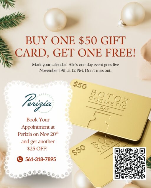 As of today, November 19 at 12 PM, Allē is releasing its annual offer: buy a $50 Allē gift card and receive an additional $50 gift card at no charge. That means $100 to spend for just $50.
Use your gift cards at Perizia Aesthetics tomorrow, November 20, and you’ll receive an additional $25 discount on your BOTOX® treatment.
Altogether, you can save $125.
Appointment slots are limited. Secure your time at Perizia Aesthetics while availability lasts.
#BotoxDay #CosmeticSavings #AlleDeals #AestheticTreatments #PeriziaAesthetics #JupiterFL #MedSpaOffers
