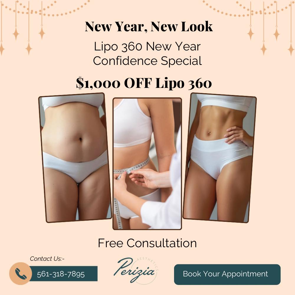 Confidence looks different on everyone and that’s the beauty of it ✨
Our Lipo 360 New Year Confidence Special is designed with precision, care, and personalization.
🎊 January Offer:
• $1,000 off Lipo 360
• Complimentary consultation
Availability is limited. Schedule your appointment today.
📍 Perizia Aesthetics | Jupiter, FL
📞 561-318-7895